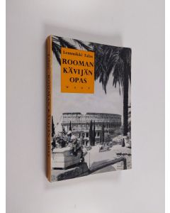 Kirjailijan Lemmikki Talas käytetty kirja Rooman kävijän opas