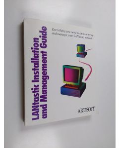 käytetty kirja LANtastic - Installation and Management Guide, Version 6
