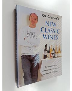 Kirjailijan Oz Clarke käytetty kirja New classic wines