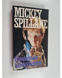 Kirjailijan Mickey Spillane käytetty kirja Kuoleman käskyläinen