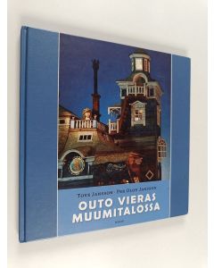 Kirjailijan Tove Jansson käytetty kirja Outo vieras Muumitalossa