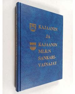 käytetty kirja Kajaanin ja Kajaanin mlk:n sankarivainajat