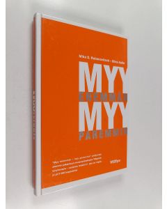 Kirjailijan Elina Aalto & Mika D. Rubanovitsch käytetty kirja Myy enemmän - myy paremmin