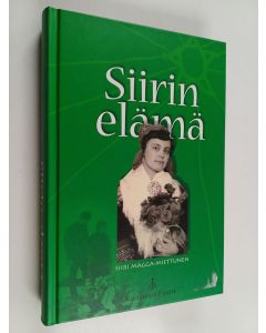 Kirjailijan Siiri Magga-Miettunen käytetty kirja Siirin elämä