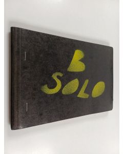 Kirjailijan Robert Alftan käytetty kirja B-solo : dikter och tolkningar