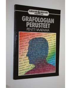 Kirjailijan Pentti Vaarama käytetty kirja Grafologian perusteet