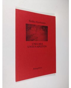 Kirjailijan Sirkka Karttunen käytetty kirja Unelmia untuvapeiton (ERINOMAINEN)