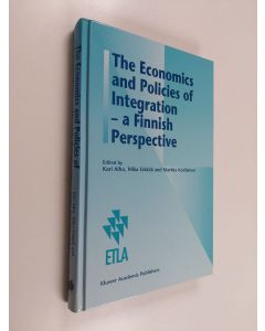 käytetty kirja The economics and policies of integration : a Finnish perspective