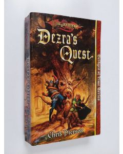 Kirjailijan Chris Pierson käytetty kirja Dezra's Quest