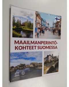Kirjailijan Margaretha Ehrström käytetty teos Maailmanperintökohteet Suomessa