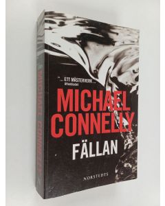 Kirjailijan Michael Connelly käytetty kirja Fällan