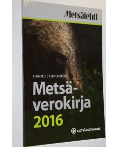 Kirjailijan Hannu Jauhiainen käytetty kirja Metsäverokirja 2016