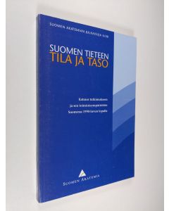 Tekijän Kai ym. Husso  käytetty kirja Suomen tieteen tila ja taso : katsaus tutkimukseen ja sen toimintaympäristöön Suomessa 1990-luvun lopulla