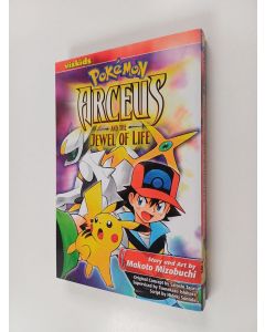 Kirjailijan Makoto Mizobuchi käytetty kirja Pokémon: Arceus and the Jewel of Life (ERINOMAINEN)