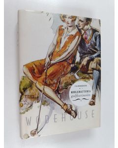 Kirjailijan P. G. Wodehouse käytetty kirja Kuolemattomia golftarinoita