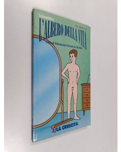 käytetty kirja L'albero della vita 3 : La crecita