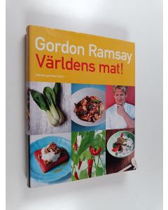 Kirjailijan Gordon Ramsay käytetty kirja Världens mat!