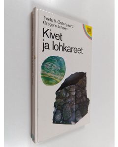 Kirjailijan Troels V. Östergaard käytetty kirja Kivet ja lohkareet