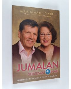 Kirjailijan Mirja Ojares käytetty kirja Jumalan seitsemäs ihme : kristillisen tv-kanavan synty Suomessa