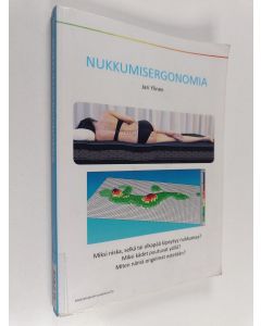 Kirjailijan Jari Ylinen käytetty kirja Nukkumisergonomia