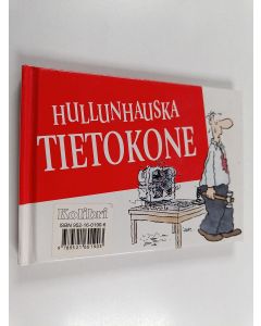 Kirjailijan Roland Fiddy käytetty kirja Hullunhauska tietokone