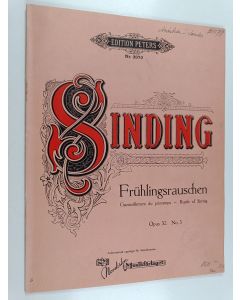 Kirjailijan Christian Sinding käytetty teos Fruhlingsrauschen : Klavierstuck, Opus 32 No. 3