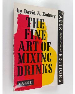 Kirjailijan David A. Embury käytetty kirja The Fine Art of Mixing Drinks