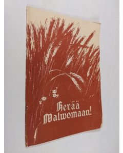 Kirjailijan Urho Muroma käytetty teos Herää valvomaan 7-8/1961
