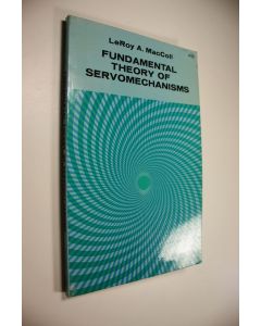 Kirjailijan LeRoy A. MacColl käytetty kirja Fundamental Theory of Servomechanisms