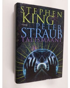 Kirjailijan Stephen King & Peter Straub käytetty kirja Talismaani