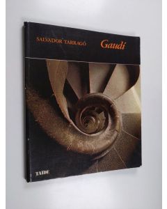 Kirjailijan Salvador Tarrago käytetty kirja Gaudi