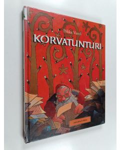 Kirjailijan Pekka Vuori käytetty kirja Korvatunturi : tarinoita joulupukin valtakunnasta