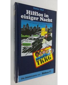 Kirjailijan Stefan Wolf käytetty kirja Hilflos in eisiger Nacht (UUDENVEROINEN)