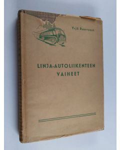 Kirjailijan Yrjö Raevuori käytetty kirja Linja-autoliikenteen vaiheet