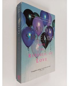 Kirjailijan Carol Shields käytetty kirja The Republic of love