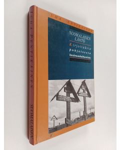 Kirjailijan Juha Pentikäinen käytetty kirja Suomalaisen lähtö : kirjoituksia pohjoisesta kuolemankulttuurista