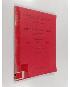 Kirjailijan Mikael Reuter käytetty teos Utbildningsterminologi : finsk-svensk ordlista = Suomalais-ruotsalainen koulutusalan sanasto