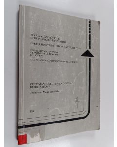 Kirjailijan Maija-Liisa Nikki käytetty kirja Opettajankoulutuksen laatua kehittämässä