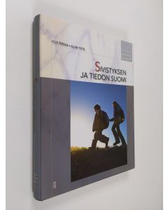 käytetty kirja Sivistyksen ja tiedon Suomi (ERINOMAINEN)