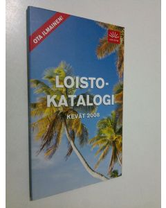 käytetty kirja Loistokatalogi kevät 2008 (ERINOMAINEN)