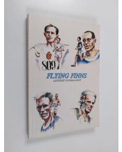 Kirjailijan Matti Hannus käytetty kirja Flying Finns : lentävät suomalaiset