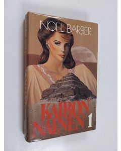 Kirjailijan Noel Barber käytetty kirja Kairon nainen 1