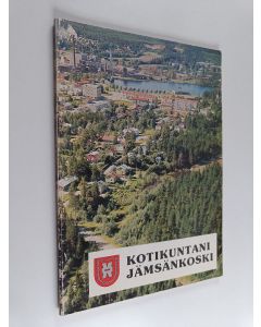 Kirjailijan Hannu Ahlstedt käytetty kirja Kotikuntani Jämsänkoski