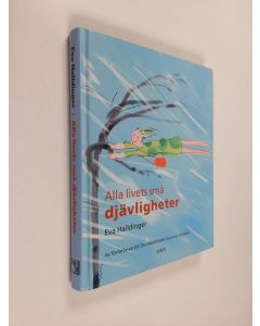 Kirjailijan Eva Halldinger käytetty kirja Alla livets små djävligheter
