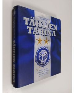 käytetty kirja Tähtien tarina : Helsingin jalkapalloklubi 100 vuotta