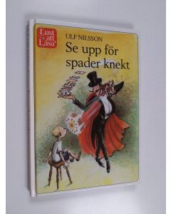 Kirjailijan Ulf Nilsson käytetty kirja Se upp för spader knekt