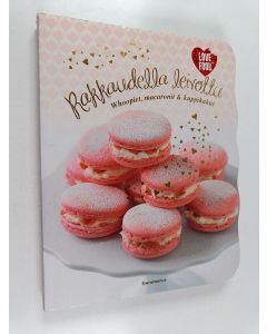 käytetty kirja Rakkaudella leivottu : whoopiet, macaronit & kuppikakut