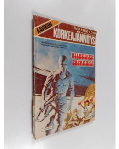 käytetty kirja Aavikon korkeajännitys 8/1980 : Viimeinen patruuna