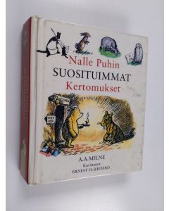 Kirjailijan A. A. Milne käytetty kirja Nalle puhin suosituimmat kertomukset