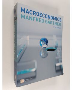Kirjailijan Manfred Gärtner käytetty kirja Macroeconomics
